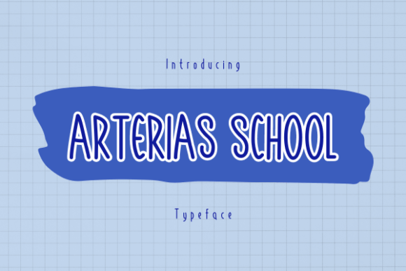 Arterias School: Joyful Display Typography