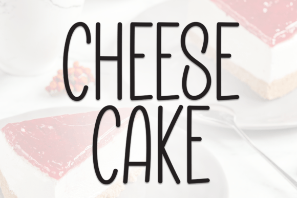 Cheese Cake Aesthetics: Blending Culinary Comfort with Handwritten Typography