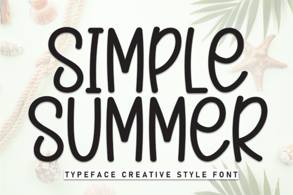 Embracing the Breeze: How Simple Summer Font Elevates Casual Design