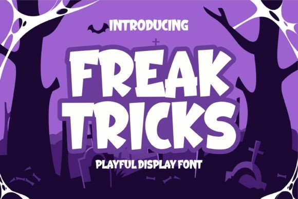 Evaluating Freak Tricks: A Practical Guide to Playful Typography