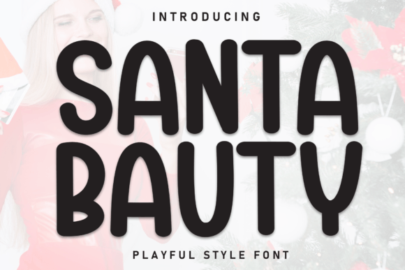 Santa Beauty: A Bold Display Font for Eye-Catching Designs