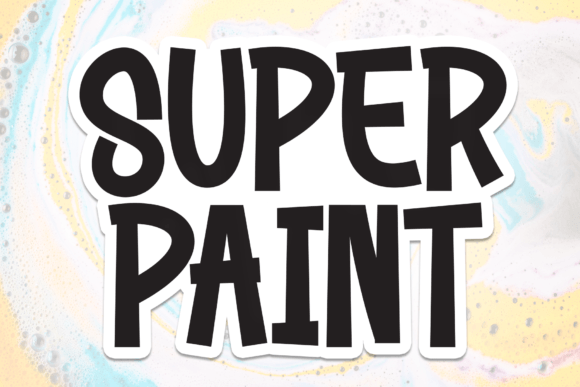 Super Paint: The Bold Display Font That Commands Attention in Modern Design