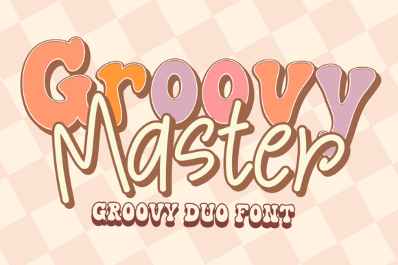 Unleashing Retro Cool: Why Groovy Master Is the Ultimate Typography Choice for Modern Designers