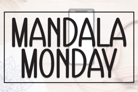 Unlocking Visual Impact with Mandala Monday: A Modern Typography Essential